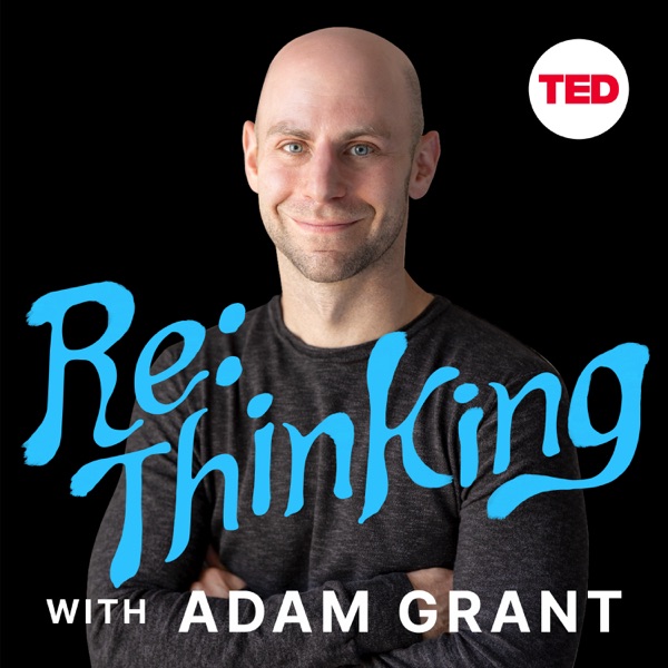 ReThinking with Adam Grant cover art